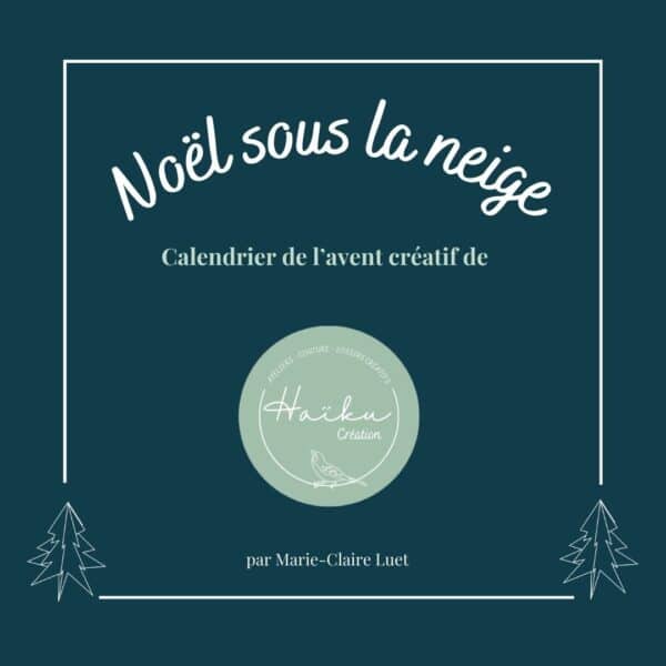 Calendrier de l'avent Haïku Création téléchargeable